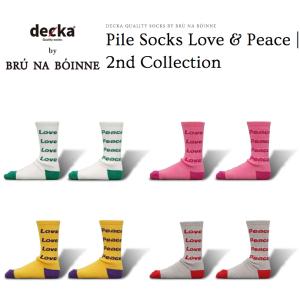 decka Quality socks BRU NA BOINNE デカ ブルーナボイン Pile Socks Love & Peace 2nd Collection ラブアンドピース パイルソックス 日本製｜b-e-shop