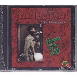 ■新品■Hound Dog Taylor ハウンド・ドッグ・テイラー/beware of the dog(CD)｜backpagerecords