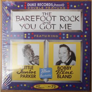 ■新品■Little Junior Parker・Bobby Bland/the barefoot rock and you got me(LP)｜backpagerecords