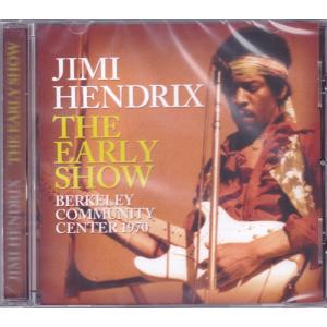 ■新品■Jimi Hendrix ジミ・ヘンドリックス/the early show -Berkeley Community Center 1970-(CD)｜backpagerecords