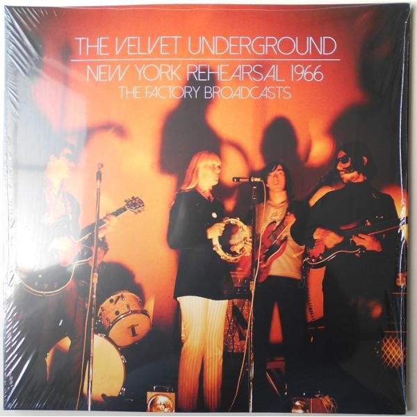 ■新品■Velvet Underground/New York rehearsal 1966 -th...