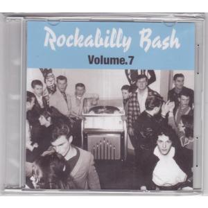 ■新品■V.A./Rockabilly Bash ロカビリー・バッシュ vol.7(CDR)｜backpagerecords