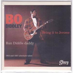 ■新品■Bo Diddley ボ・ディドリー/bring it to Jerome + run diddle daddy(7 INCH SINGLE)｜backpagerecords