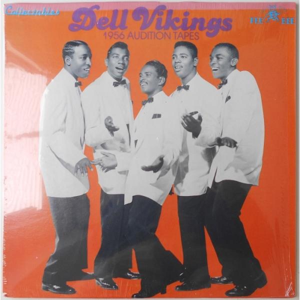 ■新品■Dell Vikings デル・ヴァイキングス/1956 audition tapes(LP...