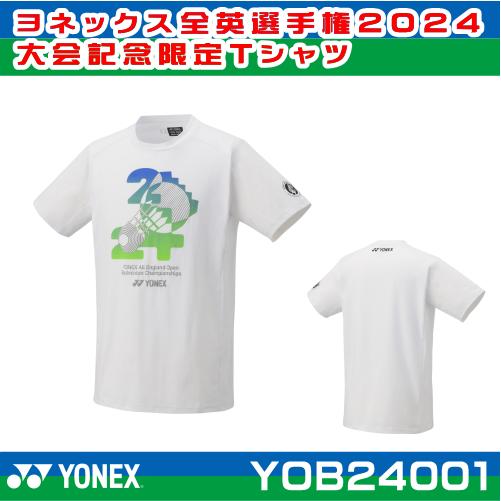 限定Tシャツ YONEX ヨネックス全英選手権2024 大会記念限定Tシャツ ユニサイズ YOB24...