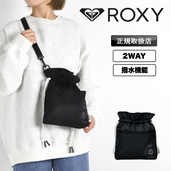 ROXY  ロキシー ミニショルダーバッグ 2WAY ワンショルダーバッグ 巾着バッグ 斜め掛け シ...