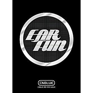 Ear Fun : CNBLUE Mini Album Vol.3 韓国盤 輸入盤 CDの商品画像