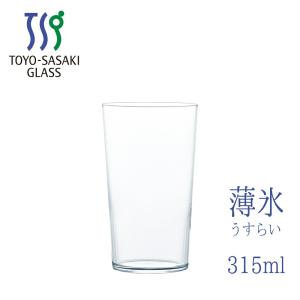 タンブラー 薄氷 315ml ハイボール B-21110CS 東洋佐々木ガラス