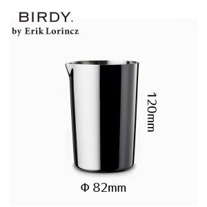 ミキシングティン 540ml BIRDY. by Erik Lorincz｜barandwine