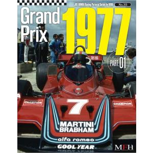 No.35 : Grand Prix 1977 Part 01 　JOE HONDA Racing Pictorial Series by HIRO【MFH BOOK】｜車模型 barchetta