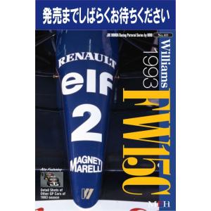 No.40 : 「Williams FW15C 1993」 　JOE HONDA Racing Pi...