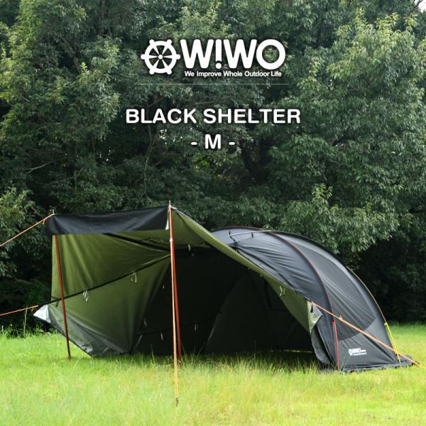 正規販売 WIWO ウィーオ Black Shelter M ブラックシェルター M テント キャン...