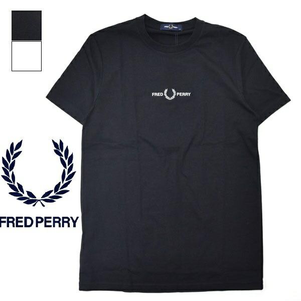 メンズ　レディース　Fred Perry　フレッドペリー　Embroidered T-Shirt エ...