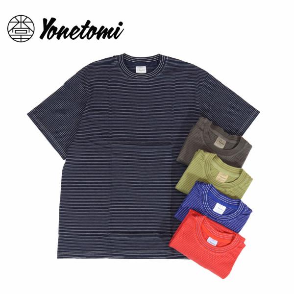 ヨネトミ ニューベーシック Yonetomi NEW BASIC/Tシャツ/ガーメント ダイ ボーダ...