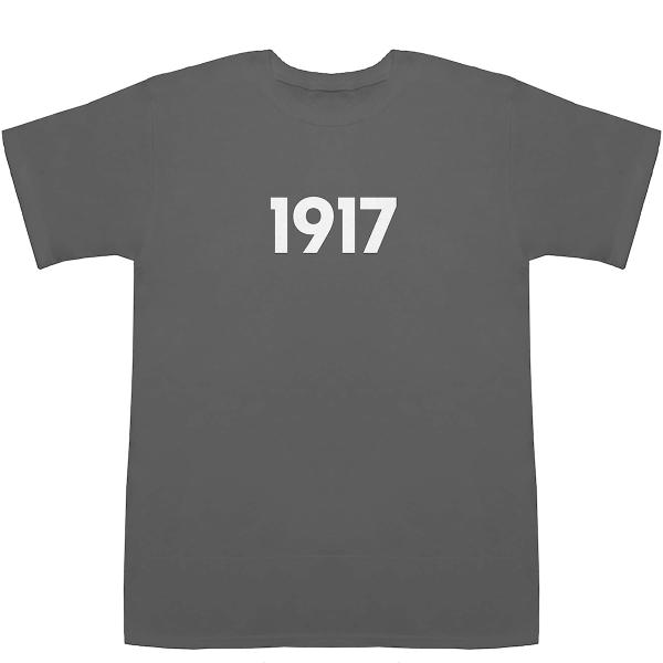 1917 T-shirts【Tシャツ】【ティーシャツ】【数字】【年代】【品番】【西暦】