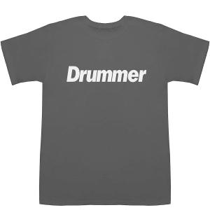 Drummer ドラマー T-shirts【Tシャツ】【ティーシャツ】｜bass-controll