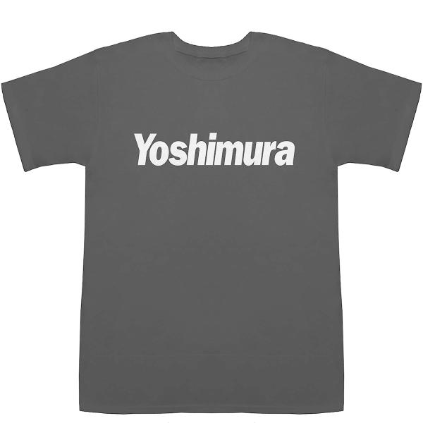 Yoshimura 吉村 芳村 ヨシムラ T-shirts【Tシャツ】【ティーシャツ】【名前】【なま...