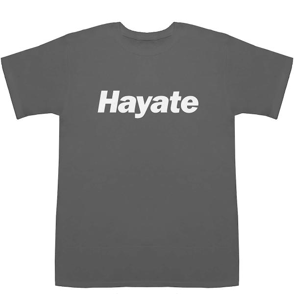Hayate はやて ハヤテ 颯 疾風 颯天 T-shirts【Tシャツ】【ティーシャツ】【名前】【...