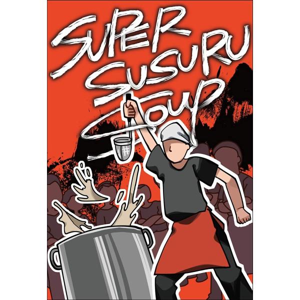 Super Susuru Soup スーパーススルスープ