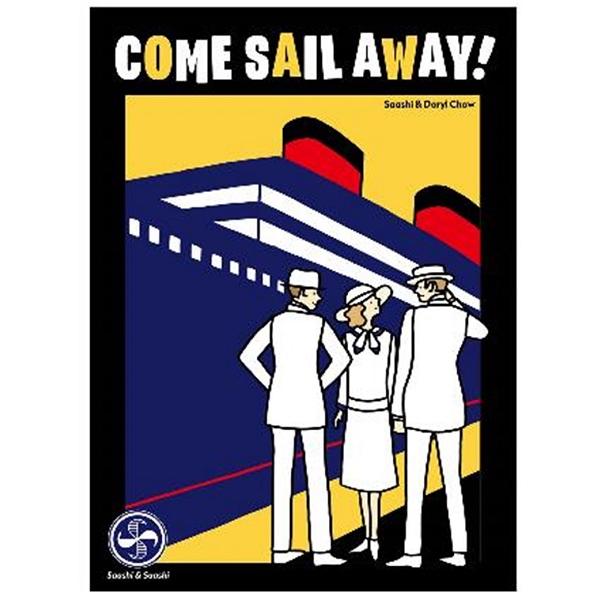 COME SAIL AWAY！ カム・セイル・アウェイ！（ボードゲームまとめ買いで最大15％オフクー...