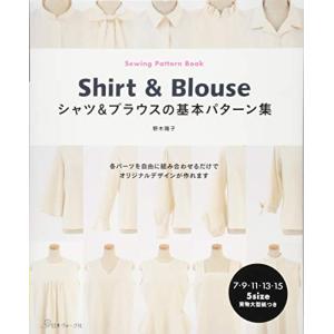 シャツ&ブラウスの基本パターン集 (Sewing Pattern Book)｜baxonshop-honten