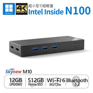 ミニpc デスクトップpc Windows11pro 小型 軽量 省電力 持ち運び インテル N100 12GB LPDDR5/512GB Nvme SSD/Wi-Fi6/　Skynew M10