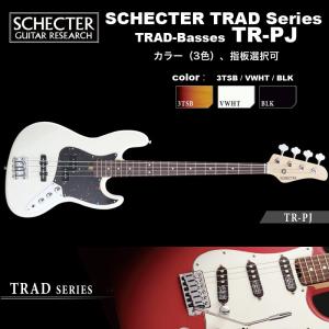 シェクター SCHECTER / TR-PJ / PJベースタイプ  エレキギベース TRADシリーズ カラー、指板選択可　ソフトケース付 送料無料｜bbmusic