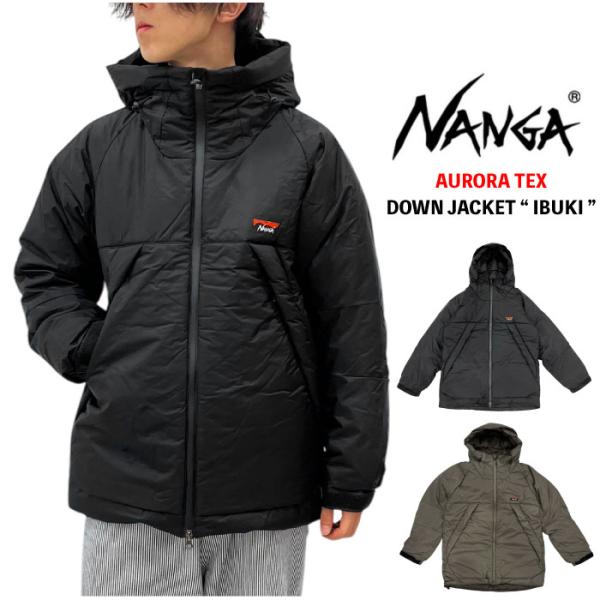 NANGA ナンガ オーロラテックス ダウンジャケット イブキ メンズ アウター 防水透湿 防寒 防...