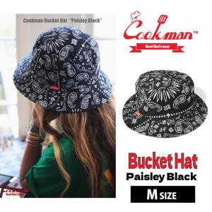 COOKMAN クックマン バケットハット Bucket Hat Paisley Black ペイズリーブラック Mサイズ 233-31165 バケハ ゆうパケット1点まで送料無料｜bears-nkd