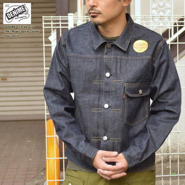 DENIME ドゥニーム "Lot 231XX-47" 1947 Model Type1 Denim...