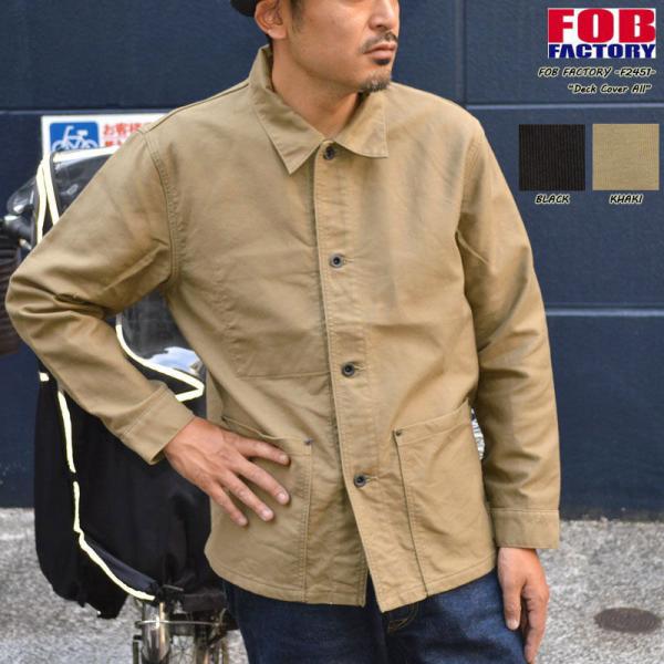 FOB　FACTORY "F2451" デッキ カバーオール DECK COVER ALL [アウタ...