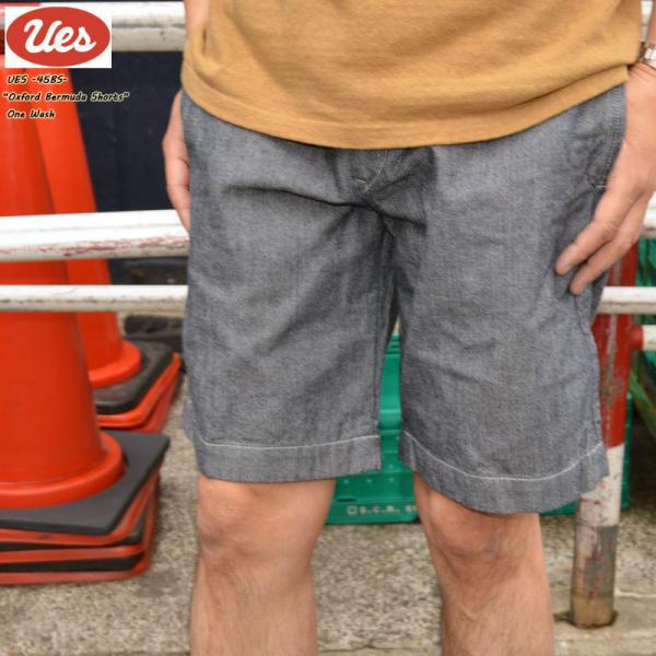 UES ウエス "45BS" オックスバミューダショーツ  Oxford Bermuda Short...