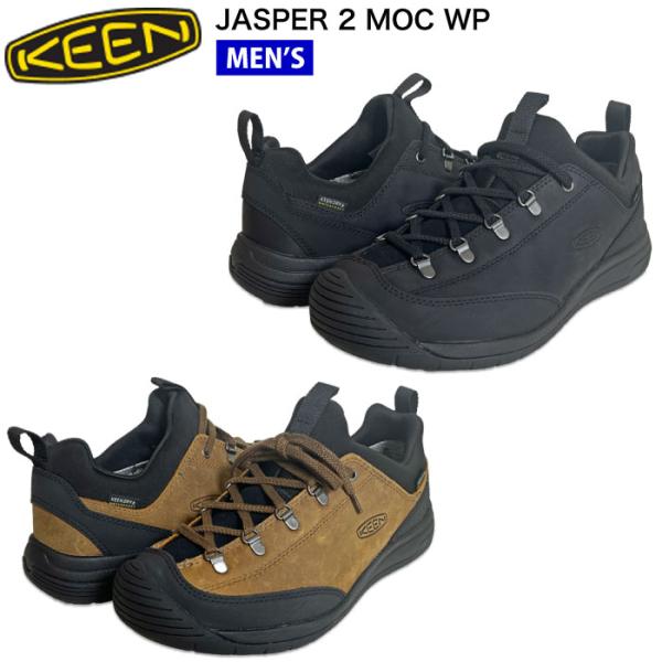 KEEN JASPER 2 MOC WP メンズ ジャスパー2 モック ウォータープルーフ 防水スニ...