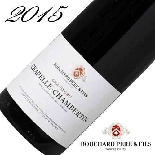 ブシャール・ペール・エ・フィス シャペル・シャンベルタン グラン・クリュ 2015 赤ワイン 750...
