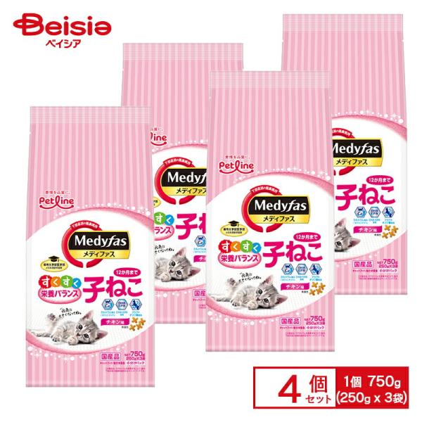 ペットライン メディファス 子ねこ 12か月まで チキン味 750g×4個 ペット