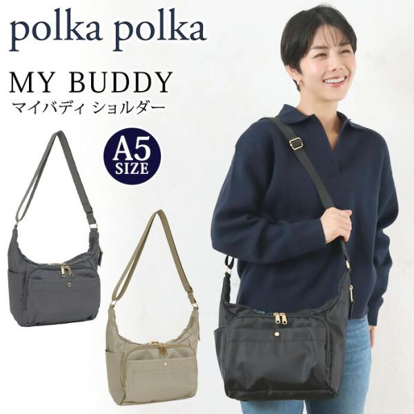 ショルダーバッグ MY BUDDY マイバディ polka polka ポルカポルカ レディース 斜...