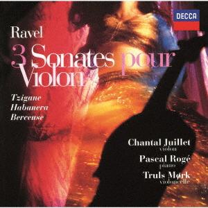 【CD】 シャンタルジュイエ／ラヴェル：ヴァイオリンとピアノのための作品全集の商品画像