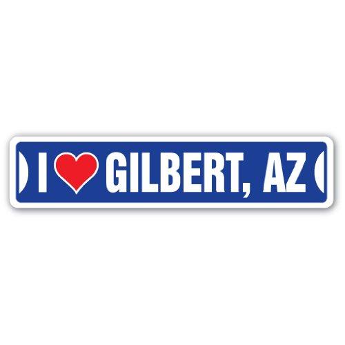 I Love Gilbert, Arizona Street Sign az City State ...