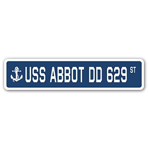 USS Abbot DD 629 Street Sign us Navy Ship Veteran ...