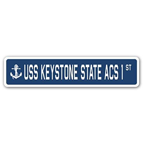 USS Keystone State ACS 1 Street Sign us Navy Ship ...