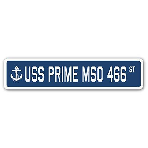 USS Prime MSO 466 Street Sign us Navy Ship Veteran...