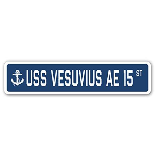 USS VESUVIUS AE 15 Street Sign us Navy Ship Vetera...