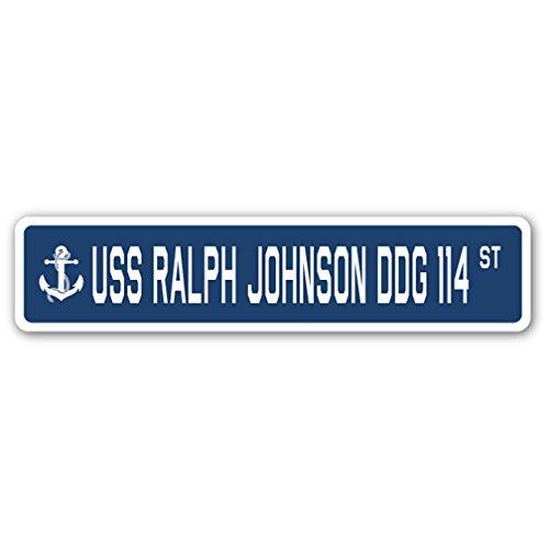 USS Ralph Johnson DDG 114 Street Sign us Navy Ship...