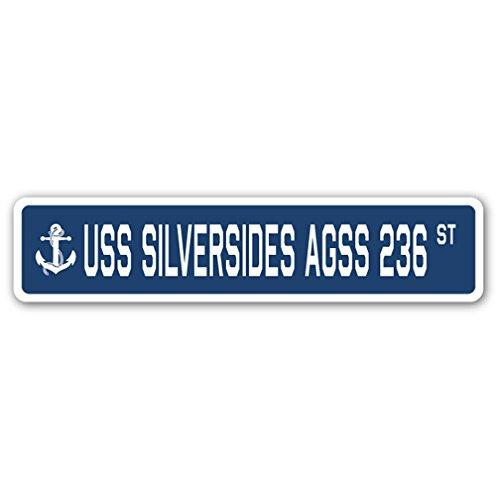 USS Silversides AGSS 236 Street Sign us Navy Ship ...