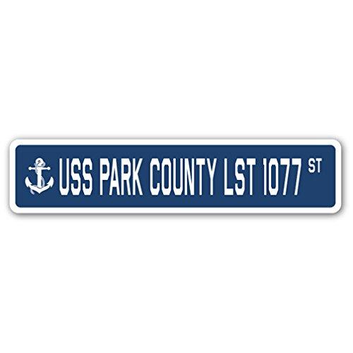 USS Park County LST 1077 Street Sign us Navy Ship ...