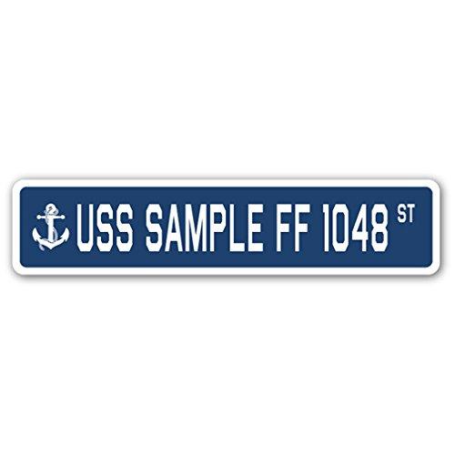 USS Sample FF 1048 Street Sign us Navy Ship Vetera...