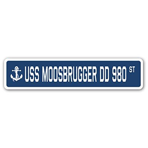 USS MOOSBRUGGER DD 980 Street Sign us Navy Ship Ve...