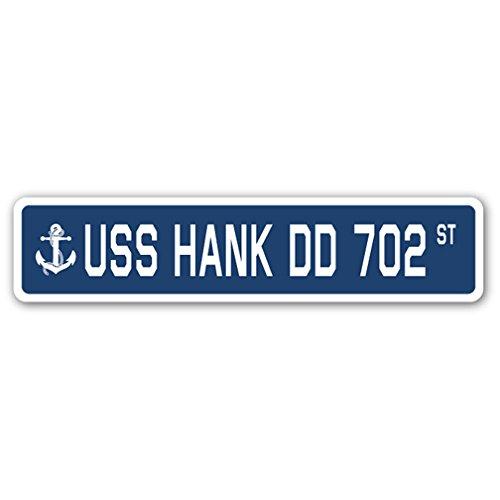 USS Hank DD 702 Street Sign us Navy Ship Veteran S...