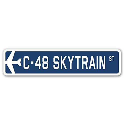 C-48 Skytrain Street Sign Air Force Aircraft Milit...