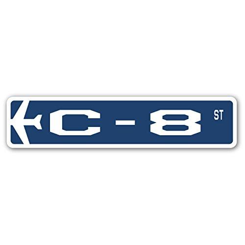 C-8 Street Sign Air Force Aircraft Military | Indo...